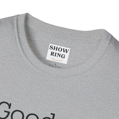 Good Archers Know When To Let Go:  Unisex Softstyle T-Shirt for Men, Women & Children