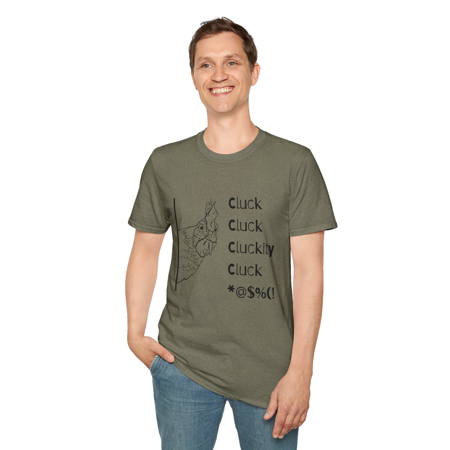Funny Chicken Quote T-Shirt - Cluck Cluck Humor, Gift for Animal Lovers, Sarcastic Tee, Farmhouse Style, Unisex Casual Wear