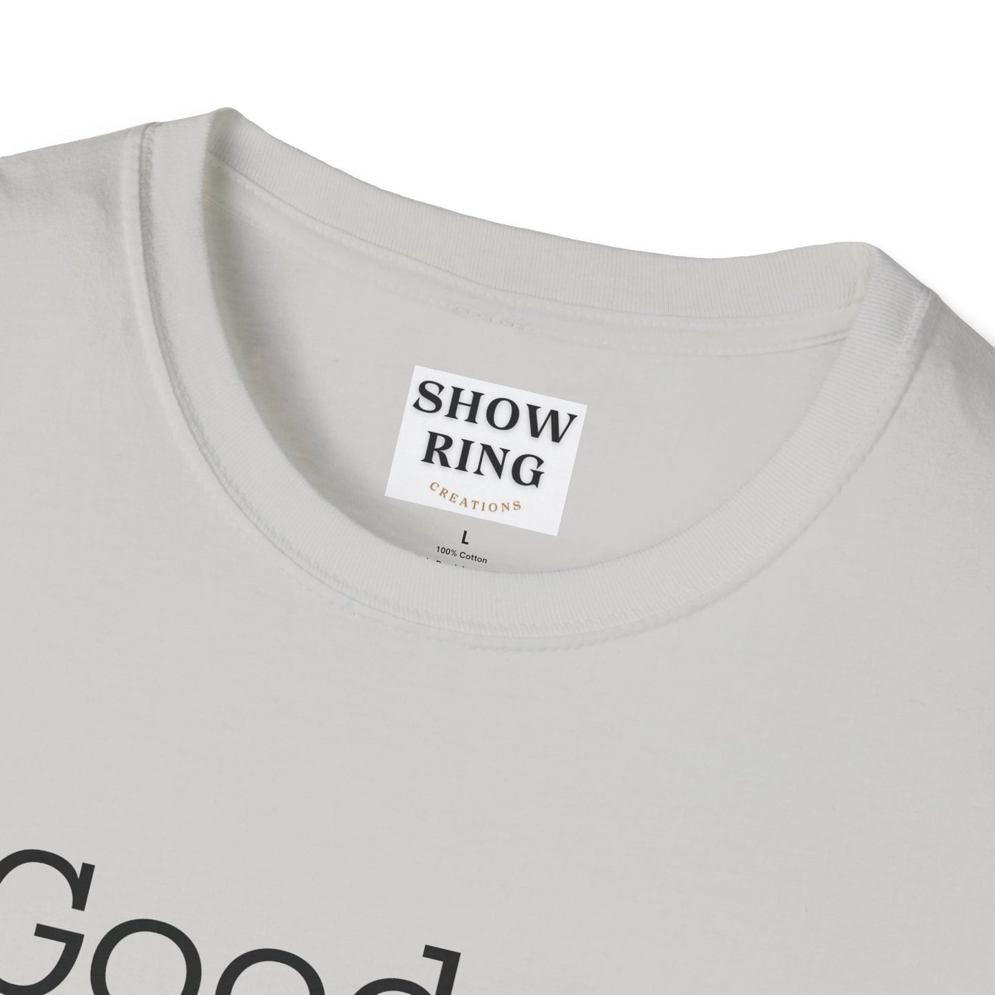 Good Archers Know When To Let Go:  Unisex Softstyle T-Shirt for Men, Women & Children