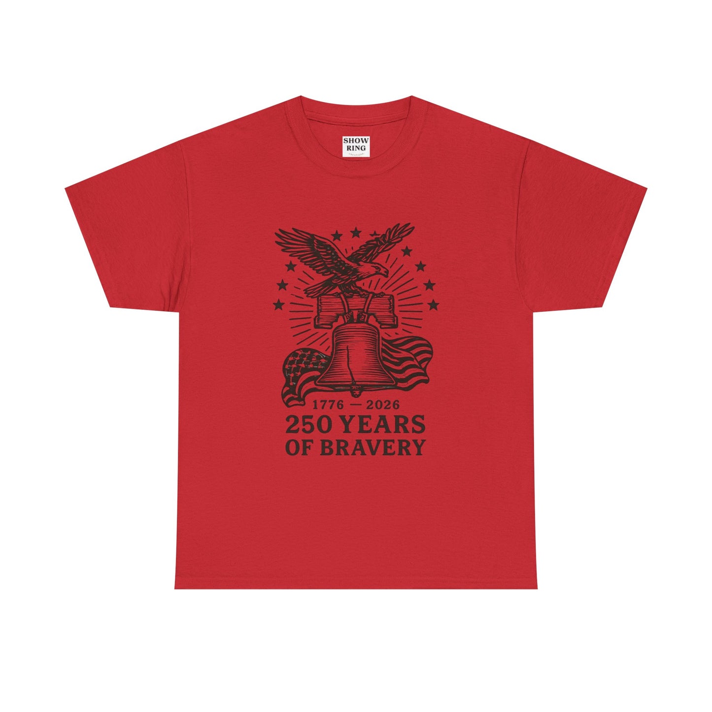 Liberty Bell With Eagle 250 Years of Bravery Tee — 1776–2026 Patriotic Eagle & Flag Shirt