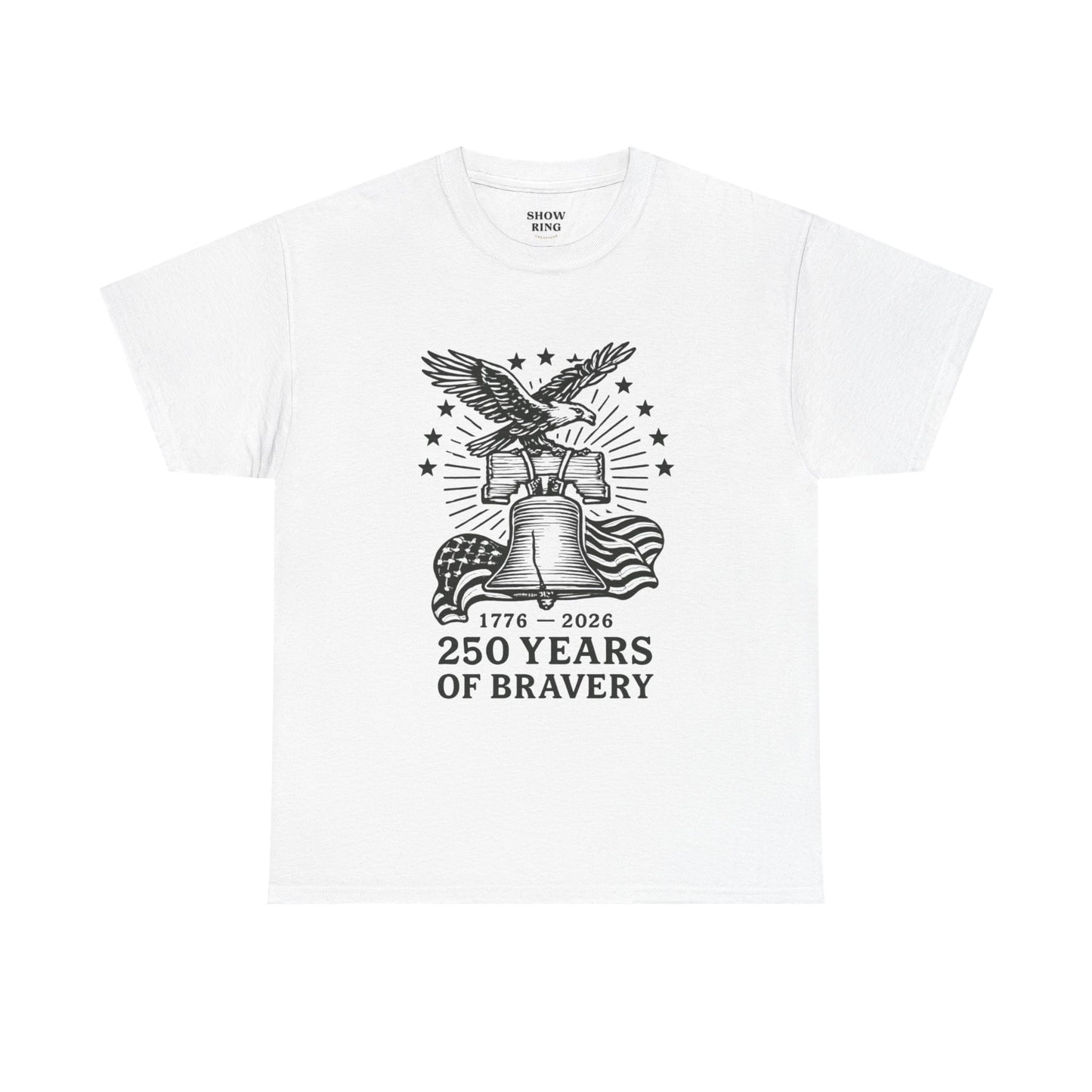 Liberty Bell With Eagle 250 Years of Bravery Tee — 1776–2026 Patriotic Eagle & Flag Shirt
