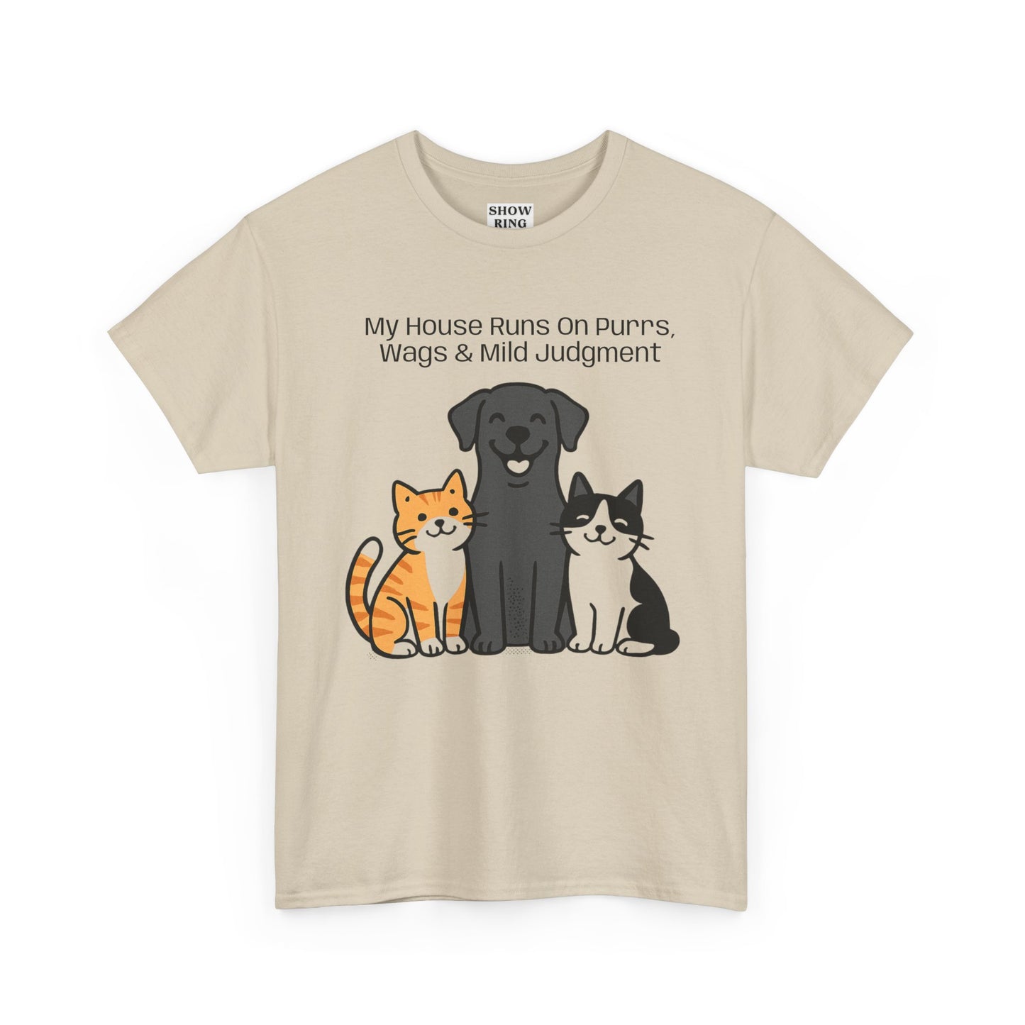 My House Runs on Purrs, Wags and Mild Judgment T-Shirt | Cute Cat & Dog Illustration Tee