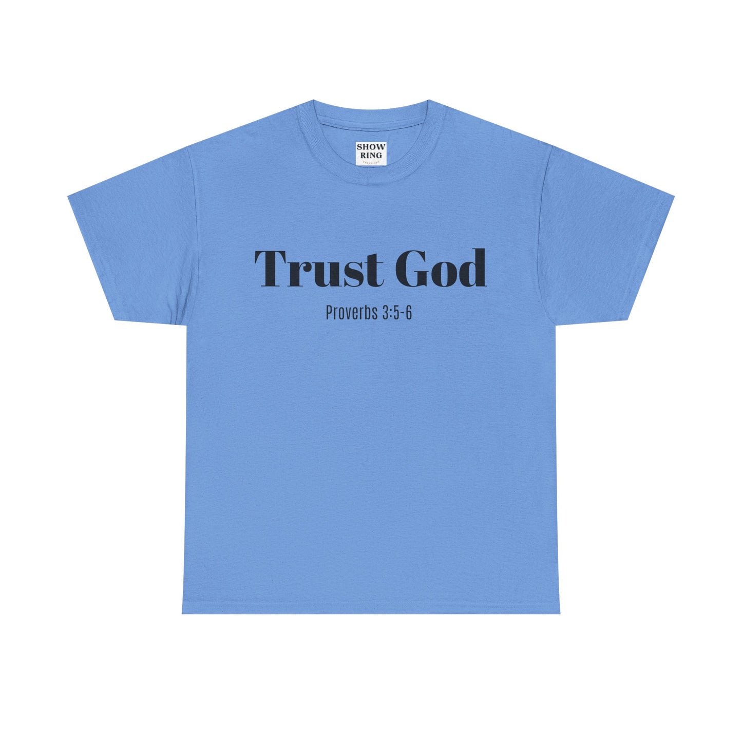 Trust God Unisex Heavy Cotton Tee – Proverbs 3:5-6 Bible Verse Shirt for Youth Groups, Christian Gifts
