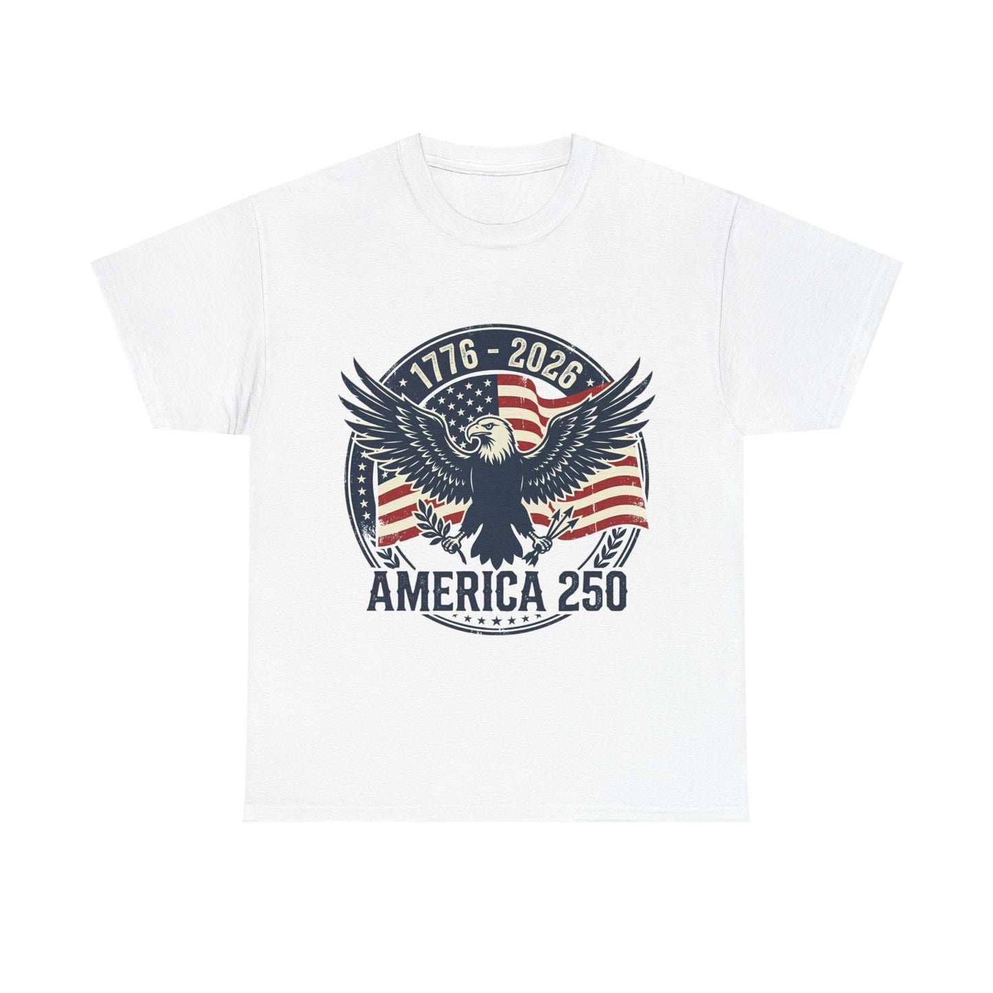 America 250 Vintage Eagle T-Shirt | 1776–2026 Patriotic 4th of July Shirt | USA 250th Anniversary Graphic Tee